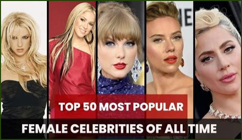 Introducing The Most Sizzling And Popular Female Celebrities